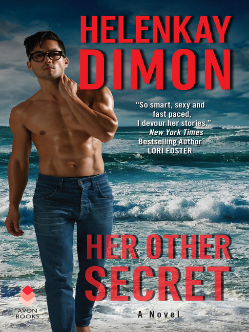 Title details for Her Other Secret by HelenKay Dimon - Available